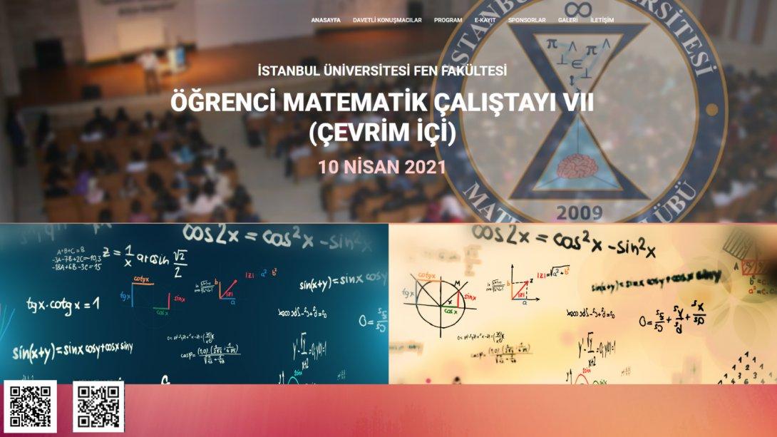 Öğrenci Matematik Çalıştayı VII (Çevrim İçi)
