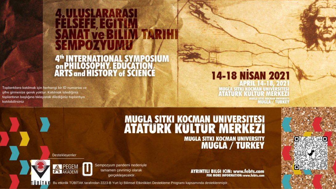 4. Uluslararası Felsefe, Eğitim, Sanat ve Bilim Tarihi Sempozyumu 14-18 Nisan 2021 Tarihinde Muğla Sıtkı Koçman Üniversitesi'nde Düzenlenecek